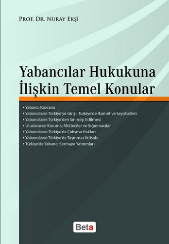 Yabancılar Hukukuna İlişkin Temel Konular kitap kapağı