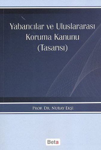 Yabancılar ve Uluslararası Koruma Kanunu Tasarısı kitap kapağı