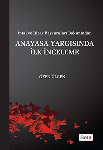 Anayasa Yargısında İlk İnceleme kitap kapağı