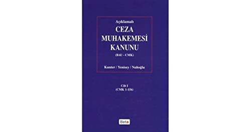 Açıklamalı Ceza Muhakemesi Kanunu BAU-CMK Cilt: 1 kitap kapağı