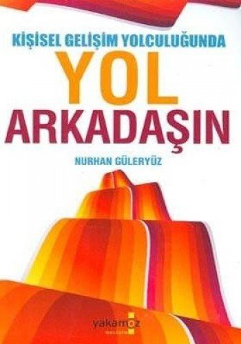 Kişisel Gelişim Yolculuğunda Yol Arkadaşın kitap kapağı