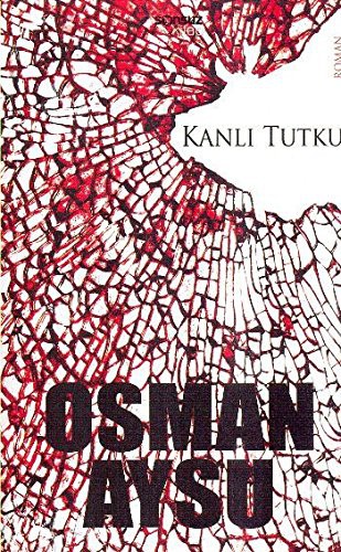 Kanlı Tutku kitap kapağı