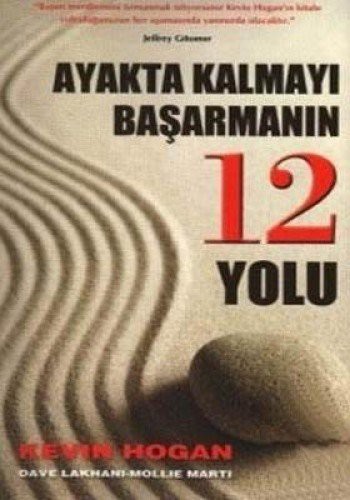 Ayakta Kalmayı Başarmanın 12 Yolu kitap kapağı