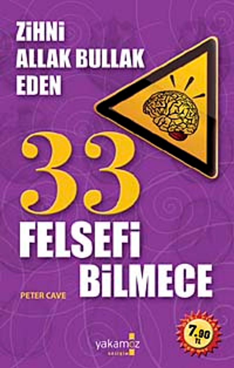 Zihni Allak Bullak Eden 33 Felsefi Bilmece (Cep Boy) kitap kapağı