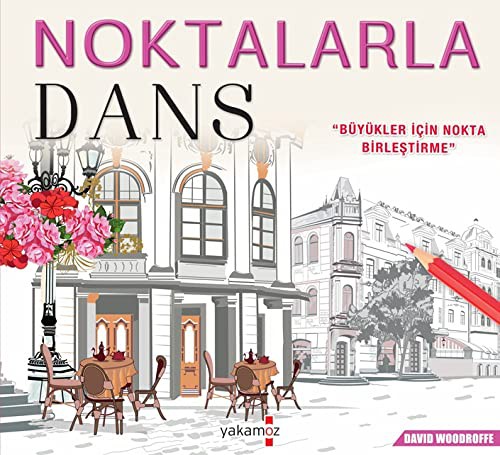 Noktalarla Dans & Büyükler İçin Nokta Birleştirme kitap kapağı