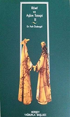 Rumi ve Aşkın Terapi - 2 Herşey Yağmurla Başladı kitap kapağı