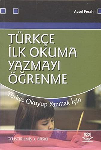 Türkçe İlk Okuma-Yazmayı Öğrenme kitap kapağı