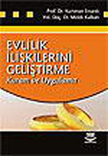 Evlilik İlişkilerini Geliştirme Kuram ve Uygulama kitap kapağı