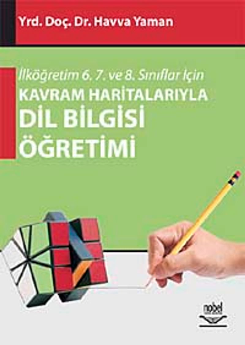 İlköğretim 6. 7. ve 8. Sınıflar İçin Kavram Haritalarıyla Dil Bilgisi Öğretimi kitap kapağı