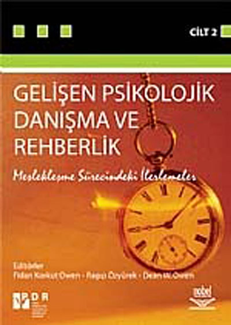 Gelişen Psikolojik Danışma ve Rehberlik - II Meslekleşme Sürecindeki İlerlemeler kitap kapağı
