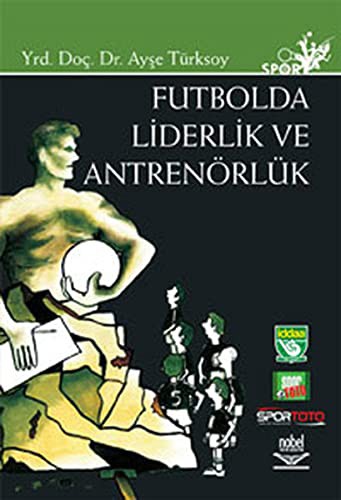 Futbolda Liderlik ve Antrenörlük kitap kapağı