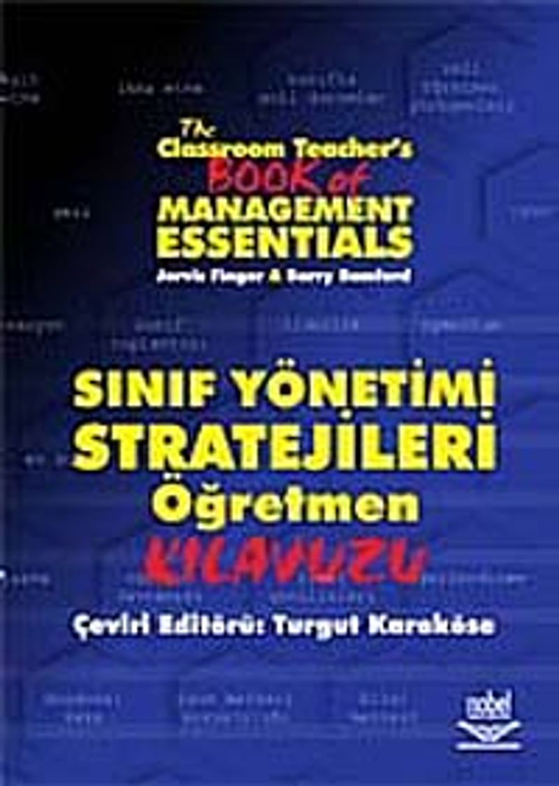 Sınıf Yönetimi Stratejileri Öğretmen Kılavuzu The Classroom Teachers Book of Management Essentials kitap kapağı