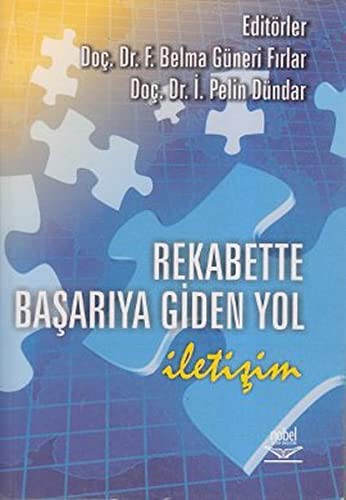 Rekabette Başarıya Giden Yol: İletişim kitap kapağı