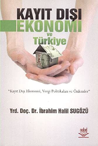 Kayıt Dışı Ekonomi ve Türkiye kitap kapağı