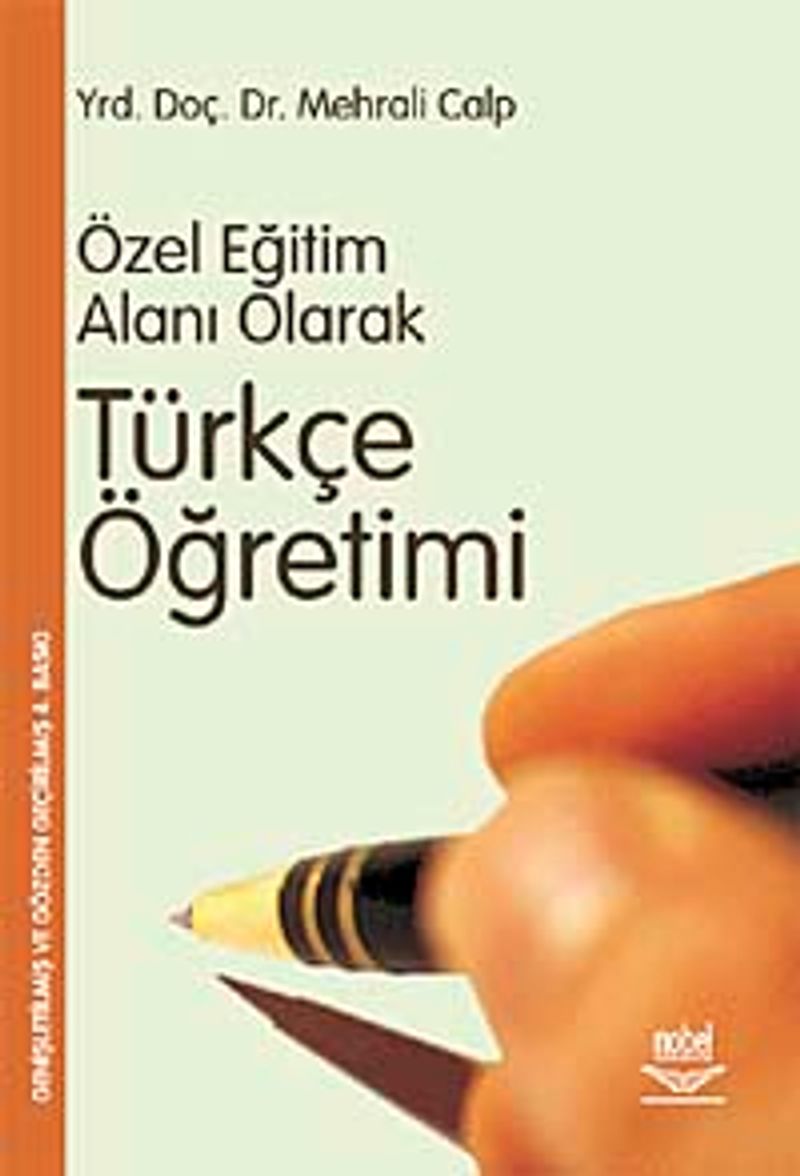 Özel Öğretim Alanı Olarak Türkçe Öğretimi kitap kapağı
