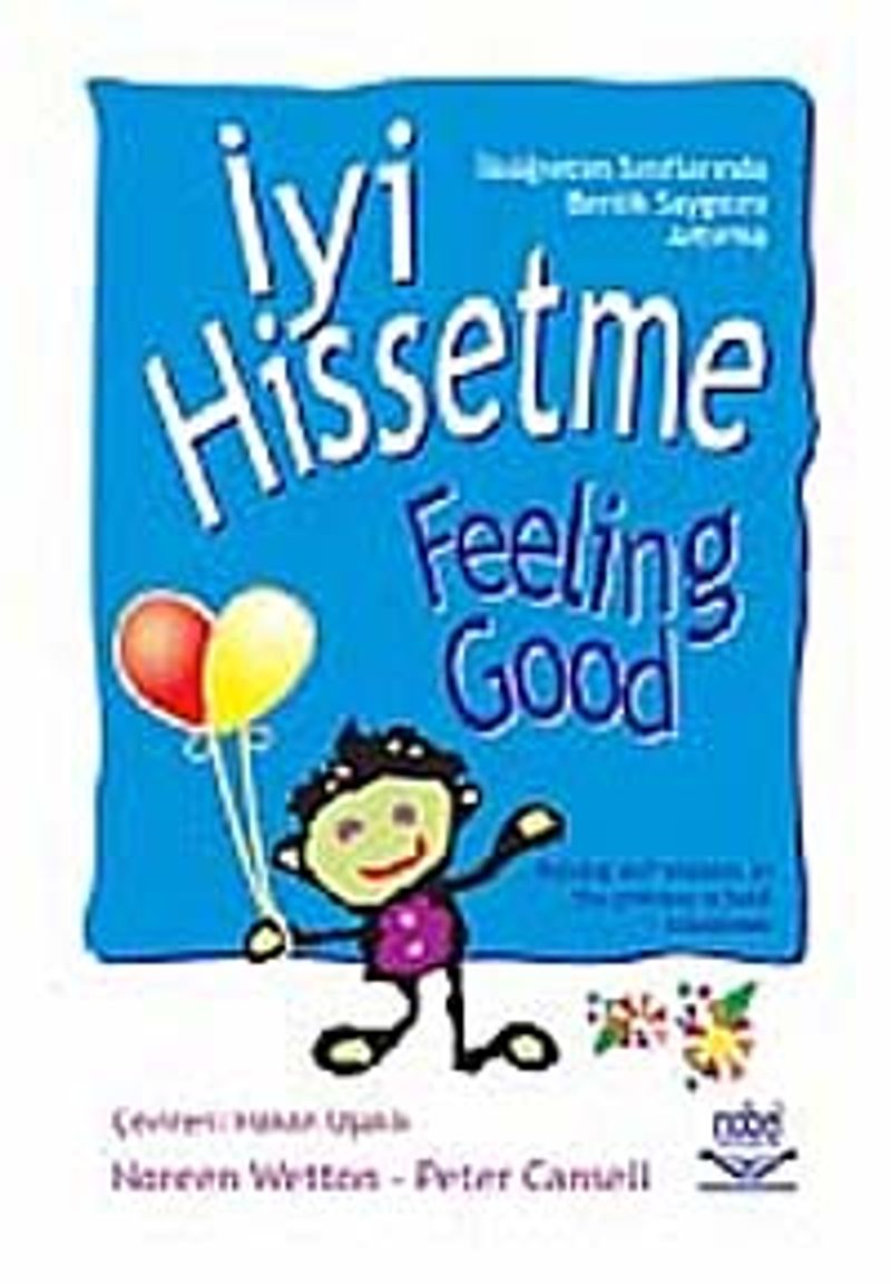 İyi Hissetme İlköğretim Sınıflarında Benlik-Saygısını Arttırma kitap kapağı