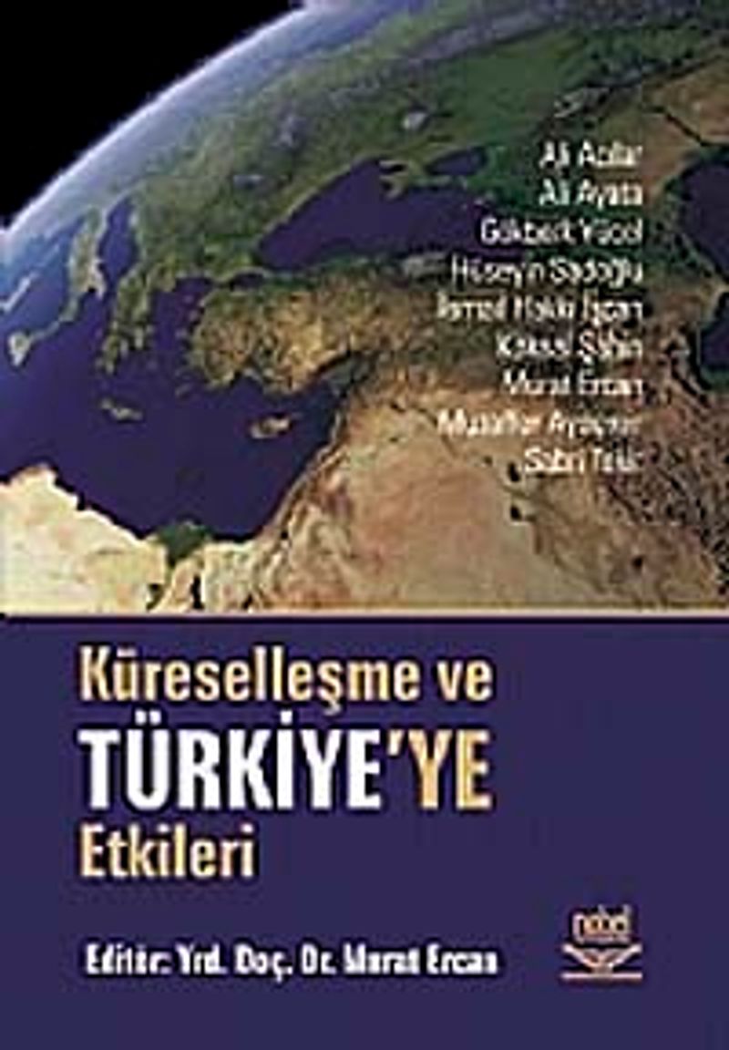 Küreselleşme ve Türkiye'ye Etkileri kitap kapağı