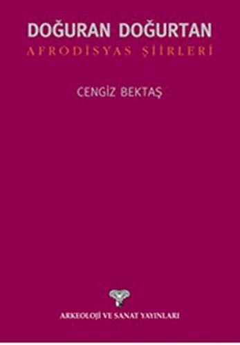 Doğuran Doğurtan Afrodisyas Şiirleri kitap kapağı