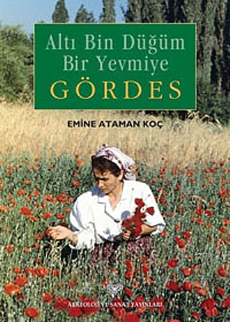 Gördes Altı Bin Düğüm Bir Yevmiye kitap kapağı