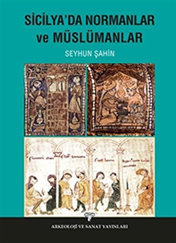 Sicilya'da Normanlar ve Müslümanlar kitap kapağı