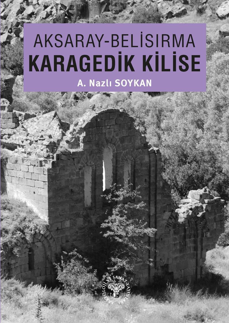 Aksaray - Belisırma Karagedik Kilise kitap kapağı