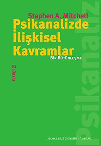 Psikanalizde İlişkisel Kavramlar Bir Bütünleşme kitap kapağı