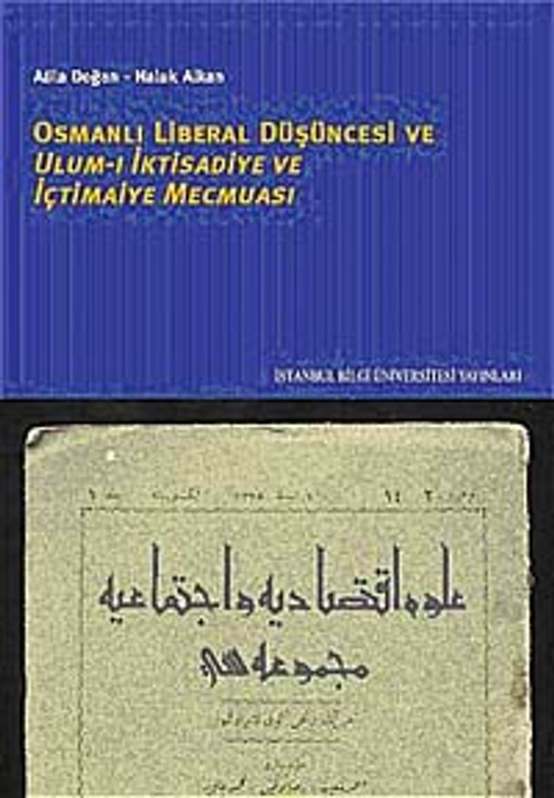 Osmanlı Liberal Düşüncesi Ulum-ı İktisadiye ve İçtimaiye Mecmuası kitap kapağı