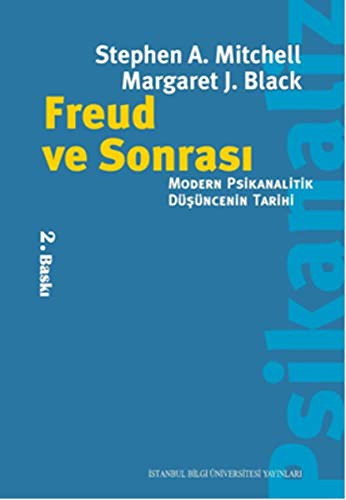 Freud ve Sonrası Modern Psikanalitik Düşüncenin Tarihi kitap kapağı