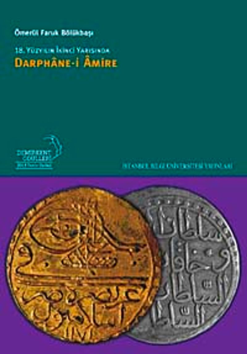 18. Yüzyılın İkinci Yarısında Darphane-i Amire kitap kapağı