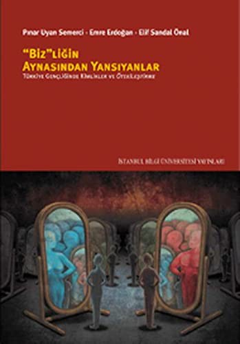 Bizligin Aynasindan Yansiyanlar kitap kapağı