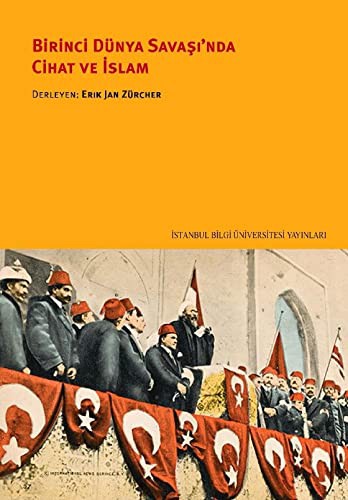 Birinci Dünya Savaşı'nda Cihat ve İslam kitap kapağı