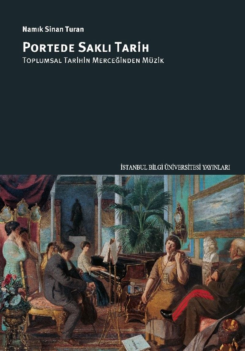 Portede Saklı Tarih: Toplumsal Tarihin Merceğinden Müzik kitap kapağı
