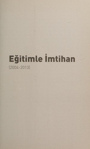 Eğitimle İmtihan (2004-2013) kitap kapağı