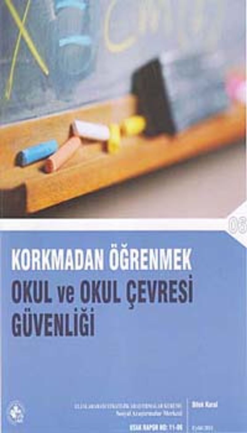 Korkmadan Öğrenmek Okul ve Okul Çevresi Güvenliği kitap kapağı