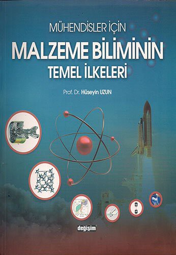 Mühendisler İçin Malzeme Biliminin Temel İlkeleri kitap kapağı