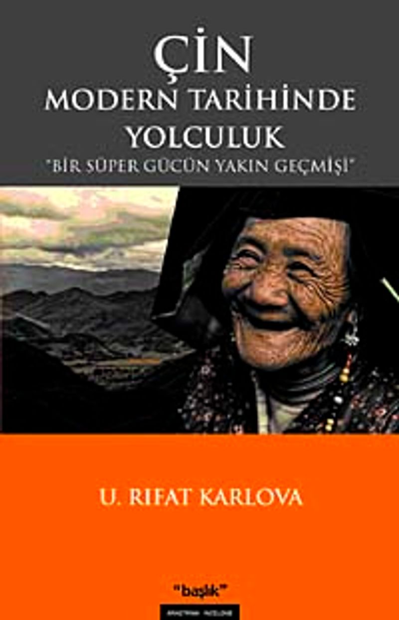 Çin Modern Tarihinde Yolculuk Bir Süper Gücün Yakın Geçmişi kitap kapağı