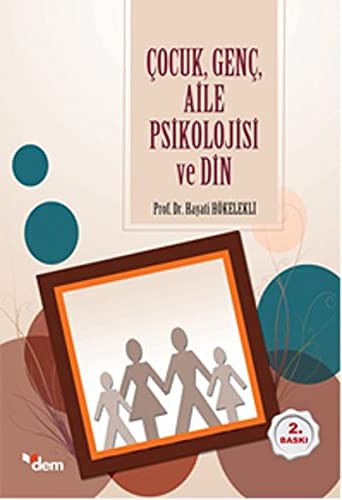 Çocuk Genç Aile Psikolojisi ve Din kitap kapağı