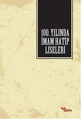 100. Yılında İmam Hatip Liseleri kitap kapağı