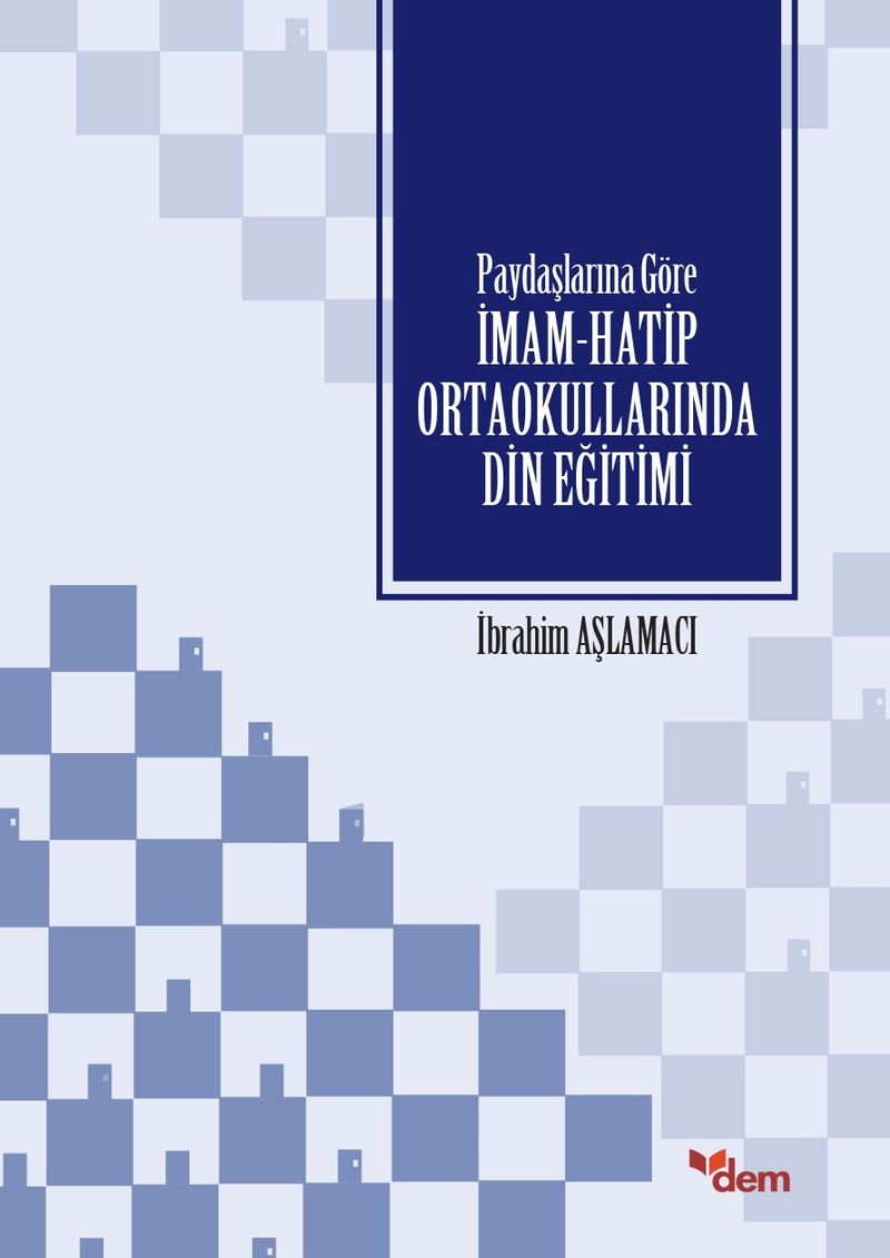 Paydaşlarına Göre İmam Hatip Ortaokullarında Din Eğitimi kitap kapağı