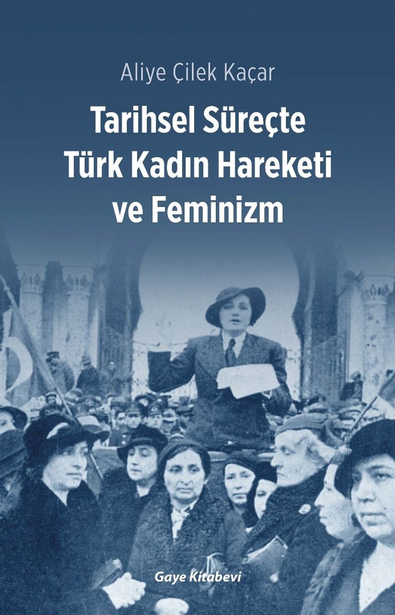 Tarihsel Süreçte Türk Kadın Hareketi ve Feminizm kitap kapağı
