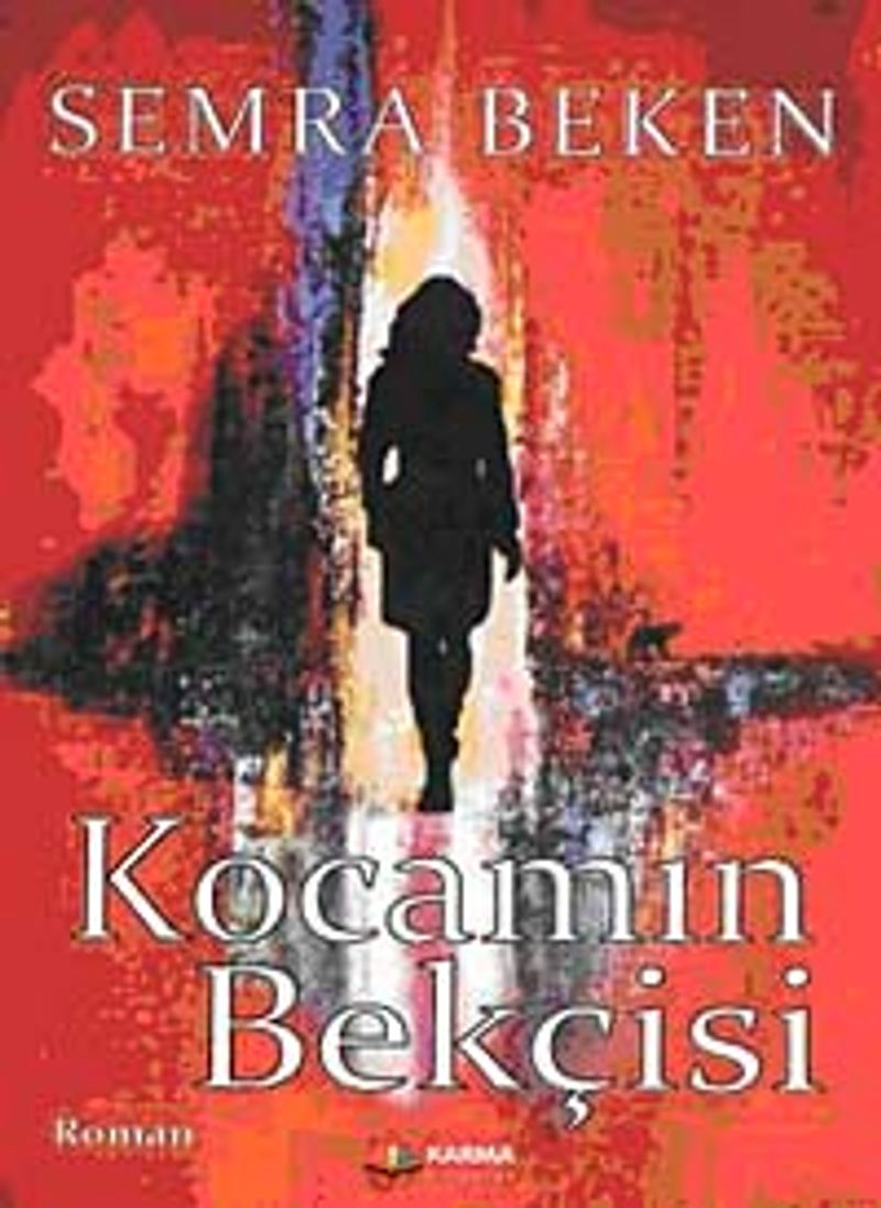 Kocamın Bekçisi kitap kapağı
