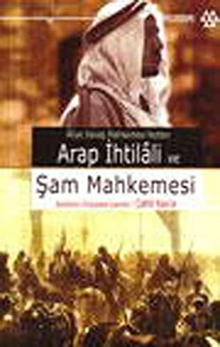 Arap İhtilali ve Şam Mahkemesi kitap kapağı