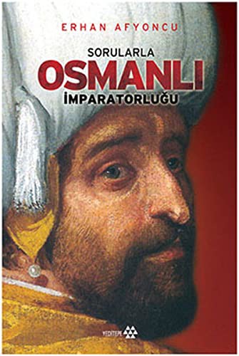 Sorularla Osmanlı İmparatorluğu Tek Cilt kitap kapağı