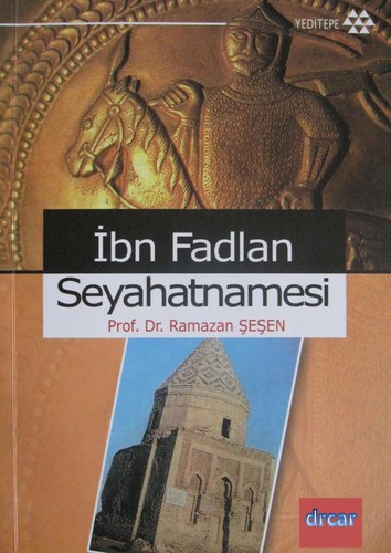 İbn Fadlan Seyahatnamesi kitap kapağı