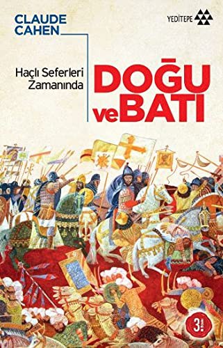 Haçlı Seferleri Zamanında Doğu ve Batı kitap kapağı
