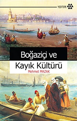Boğaziçi ve Kayık Kültürü kitap kapağı