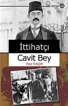 İttihatçı Cavit Bey kitap kapağı