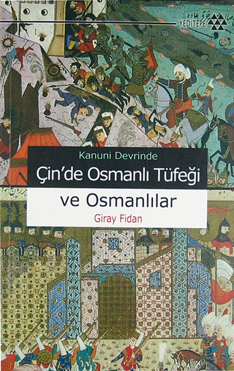 Çin'de Osmanlı Tüfeği ve Osmanlılar kitap kapağı