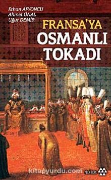 Fransa'ya Osmanlı Tokadı kitap kapağı