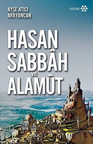 Dağın Efendisi Hasan Sabbah ve Alamut kitap kapağı